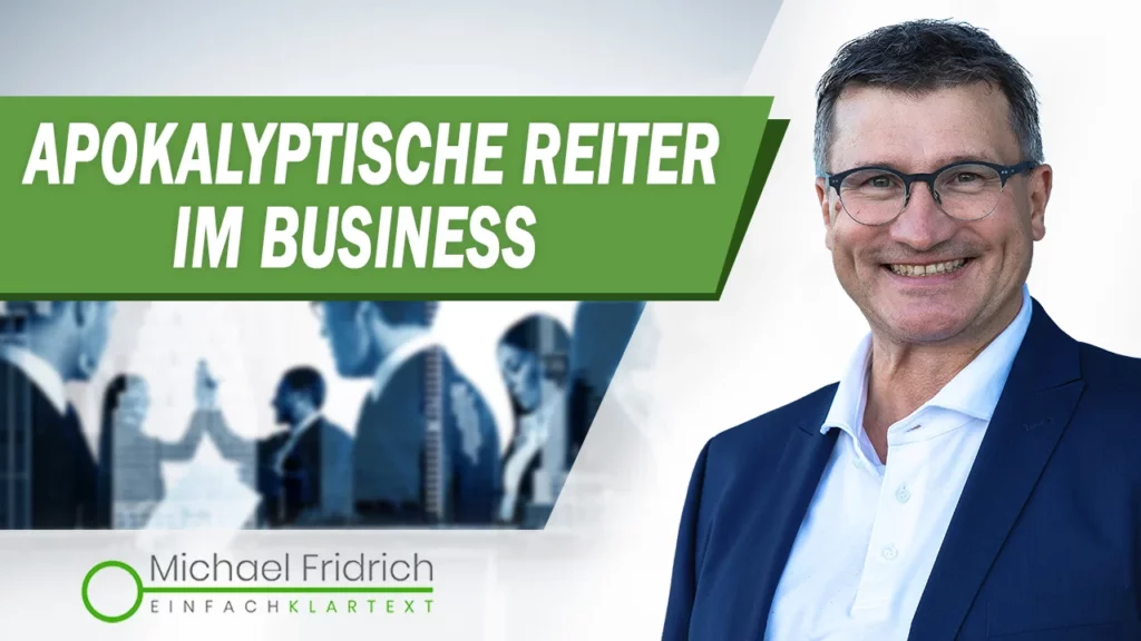 Die 4 apokalyptischen Reiter im Business